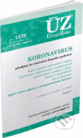 Kniha: Úplné Znění - 1379 Koronavirus (Sagit). Sagit, 2020 Kniha: Úplné Znění - 1379 Koronavirus (Sagit). Sagit, 2020