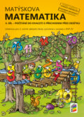Kniha: Matýskova matematika, 4. díl (NNS). NNS, 2020 Kniha: Matýskova matematika, 4. díl (NNS). NNS, 2020