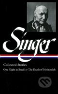 Collected Stories (Volume 3) - Isaac Bashevis Singer, HarperCollins, 2004