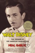 Kniha: Walt Disney (Neal Gabler). Vintage, 2007 Kniha: Walt Disney (Neal Gabler). Vintage, 2007