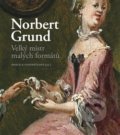 Kniha: Norbert Grund. Velký mistr malých formátů (Marcela Vondráčková). Národní galerie v Praze, 2020 Kniha: Norbert Grund. Velký mistr malých formátů (Marcela Vondráčková). Národní galerie v Praze, 2020