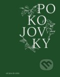Kniha: Pokojovky od jara do zimy (Aneta Vachová, Rozi Zacharov a Zuz Štefanides), 2021 Kniha: Pokojovky od jara do zimy (Aneta Vachová, Rozi Zacharov a Zuz Štefanides), 2021