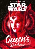 Kniha: Queen's Shadow (Emily Kate Johnston). Egmont Books, 2019 Kniha: Queen's Shadow (Emily Kate Johnston). Egmont Books, 2019