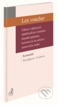 Kniha: Lex voucher (Alice Frýbová a Klára Dvořáková). C. H. Beck, 2020 Kniha: Lex voucher (Alice Frýbová a Klára Dvořáková). C. H. Beck, 2020