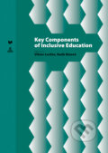 Kniha: Key Components of Inclusive Education (VEDA, Peter Lang). VEDA, Peter Lang, 2019 Kniha: Key Components of Inclusive Education (VEDA, Peter Lang). VEDA, Peter Lang, 2019