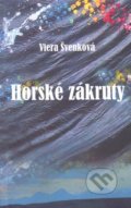 Kniha: Horské zákruty (Viera Švenková). Vydavateľstvo Spolku slovenských spisovateľov, 2020 Kniha: Horské zákruty (Viera Švenková). Vydavateľstvo Spolku slovenských spisovateľov, 2020