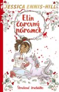 Kniha: Elin čarovný náramok 4: Stratené žriebätko (Jessica Ennis-Hill). Stonožka, 2021 Kniha: Elin čarovný náramok 4: Stratené žriebätko (Jessica Ennis-Hill). Stonožka, 2021