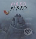 Kniha: Pírko (Vlasta Baránková). CPRESS, 2020 Kniha: Pírko (Vlasta Baránková). CPRESS, 2020