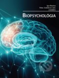 Kniha: Biopsychológia (Igor Brezina a Petra Soláriková). Psychoprof, 2020 Kniha: Biopsychológia (Igor Brezina a Petra Soláriková). Psychoprof, 2020