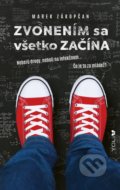 Kniha: Zvonením sa všetko začína (Marek Zákopčan), 2021 Kniha: Zvonením sa všetko začína (Marek Zákopčan), 2021