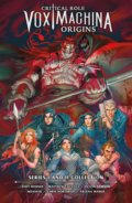 Kniha: Critical Role: Vox Machina Origins - Series I & II Collection (Critical Role, Jody Houser a Matthew Colville), 2020 Kniha: Critical Role: Vox Machina Origins - Series I & II Collection (Critical Role, Jody Houser a Matthew Colville), 2020