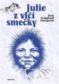 Kniha: Julie z vlčí smečky (Jean Craighead Georgeová). Malvern, 2020 Kniha: Julie z vlčí smečky (Jean Craighead Georgeová). Malvern, 2020