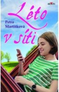 Kniha: Léto v síti (Petra Martišková). Alpress, 2020 Kniha: Léto v síti (Petra Martišková). Alpress, 2020