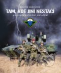 Kniha: Tam, kde jiní nestačí (Martin Vaňourek). CPRESS, 2020 Kniha: Tam, kde jiní nestačí (Martin Vaňourek). CPRESS, 2020