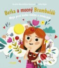 Kniha: Betka a mocný Brumbulák (Veronika Marcinčáková Husárová), 2021 Kniha: Betka a mocný Brumbulák (Veronika Marcinčáková Husárová), 2021