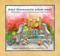 Kniha: Když dinosaurům někdo umře (Laurie Krasny Brown a Marc Brown). Cesta domů, 2020 Kniha: Když dinosaurům někdo umře (Laurie Krasny Brown a Marc Brown). Cesta domů, 2020