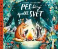 Kniha: Pes, který spolkl svět (Sandra Dieckmann). Práh, 2020 Kniha: Pes, který spolkl svět (Sandra Dieckmann). Práh, 2020