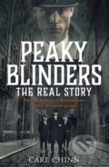 Kniha: Peaky Blinders (Carl Chinn), 2019 Kniha: Peaky Blinders (Carl Chinn), 2019