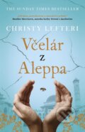 E-kniha: Včelár z Aleppa (Christy Lefteri), 2020 E-kniha: Včelár z Aleppa (Christy Lefteri), 2020