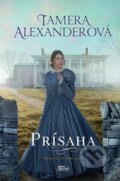 E-kniha: Prísaha (Tamera Alexander), 2020 E-kniha: Prísaha (Tamera Alexander), 2020