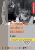 Kniha: Vademecum asistenta pedagoga (Jitka Kendíková). Pasparta, 2020 Kniha: Vademecum asistenta pedagoga (Jitka Kendíková). Pasparta, 2020