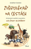 Kniha: Zvěrolékař na cestách (Jonathan Cranston). Ikar CZ, 2020 Kniha: Zvěrolékař na cestách (Jonathan Cranston). Ikar CZ, 2020