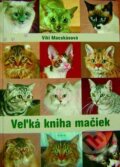 Kniha: Veľká kniha mačiek (Viki Macskásová), 2009 Kniha: Veľká kniha mačiek (Viki Macskásová), 2009