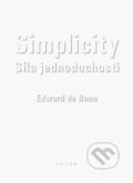 Simplicity - Edward de Bono, 2009