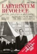 Kniha: Labyrintem revoluce (Jiří Suk). Prostor, 2009 Kniha: Labyrintem revoluce (Jiří Suk). Prostor, 2009