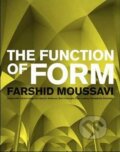 Kniha: The Function of Form (Farshid Moussave). Actar, 2009 Kniha: The Function of Form (Farshid Moussave). Actar, 2009