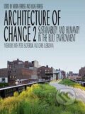 Kniha: Architecture of Change 2 (Gestalten Verlag). Gestalten Verlag, 2009 Kniha: Architecture of Change 2 (Gestalten Verlag). Gestalten Verlag, 2009