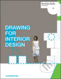 Drawing for Interior Design - Drew Plunkett, Laurence King Publishing, 2009