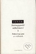 Staroegyptské náboženství I - Jiří Janák, OIKOYMENH, 2009