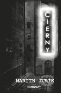 Kniha: Čierny (Martin Jurík). Marenčin PT, 2020 Kniha: Čierny (Martin Jurík). Marenčin PT, 2020