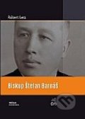 Kniha: Biskup Štefan Barnáš (Róbert Letz). Ústav pamäti národa, 2017 Kniha: Biskup Štefan Barnáš (Róbert Letz). Ústav pamäti národa, 2017