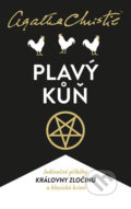 Kniha: Plavý kůň (Agatha Christie). Kalibr, 2020 Kniha: Plavý kůň (Agatha Christie). Kalibr, 2020