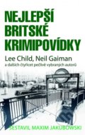 Kniha: Nejlepší britské krimipovídky (Maxim Jakubowski). Domino, 2020 Kniha: Nejlepší britské krimipovídky (Maxim Jakubowski). Domino, 2020