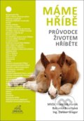 Kniha: Máme hříbě (Dalibor Gregor a František Horník). Ing. Dalibor Gregor, 2020 Kniha: Máme hříbě (Dalibor Gregor a František Horník). Ing. Dalibor Gregor, 2020