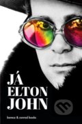 Kniha: Já (Elton John). barecz & conrad books, 2020 Kniha: Já (Elton John). barecz & conrad books, 2020