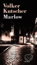 Kniha: Marlow (Volker Kutscher). Moba, 2020 Kniha: Marlow (Volker Kutscher). Moba, 2020