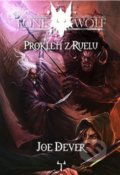 Kniha: Prokletí z Ruelu (Joe Dever a Věra Šedá). Mytago, 2020 Kniha: Prokletí z Ruelu (Joe Dever a Věra Šedá). Mytago, 2020