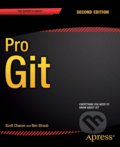 Kniha: Pro Git (Ben Straub a Scott Chacon). Apress, 2014 Kniha: Pro Git (Ben Straub a Scott Chacon). Apress, 2014