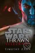 Kniha: Star Wars: Thrawn - Velezrada (Timothy Zahn), 2020 Kniha: Star Wars: Thrawn - Velezrada (Timothy Zahn), 2020