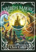 Kniha: Příběh magie (Chris Colfer). Nakladatelství Fragment, 2020 Kniha: Příběh magie (Chris Colfer). Nakladatelství Fragment, 2020