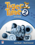Kniha: Tiger Time 2: Activity Book (Carol Read). MacMillan, 2015 Kniha: Tiger Time 2: Activity Book (Carol Read). MacMillan, 2015