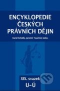 Encyklopedie českých právních dějin - Karel Schelle, Aleš Čeněk, 2020