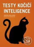 Kniha: Testy kočičí inteligence (Simon Holland). Zoner Press, 2018 Kniha: Testy kočičí inteligence (Simon Holland). Zoner Press, 2018