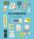 Kniha: In Great Numbers (Honigstein Raphael, Isabel Thomas, Klanten Robert a Niebius Maria-Elisabeth). Little Gestalten, 2020 Kniha: In Great Numbers (Honigstein Raphael, Isabel Thomas, Klanten Robert a Niebius Maria-Elisabeth). Little Gestalten, 2020