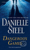 Kniha: Dangerous Games (Danielle Steel). Dell, 2017 Kniha: Dangerous Games (Danielle Steel). Dell, 2017