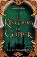 Kniha: The Kingdom of Copper (S.A. Chakraborty), 2020 Kniha: The Kingdom of Copper (S.A. Chakraborty), 2020